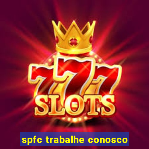 spfc trabalhe conosco